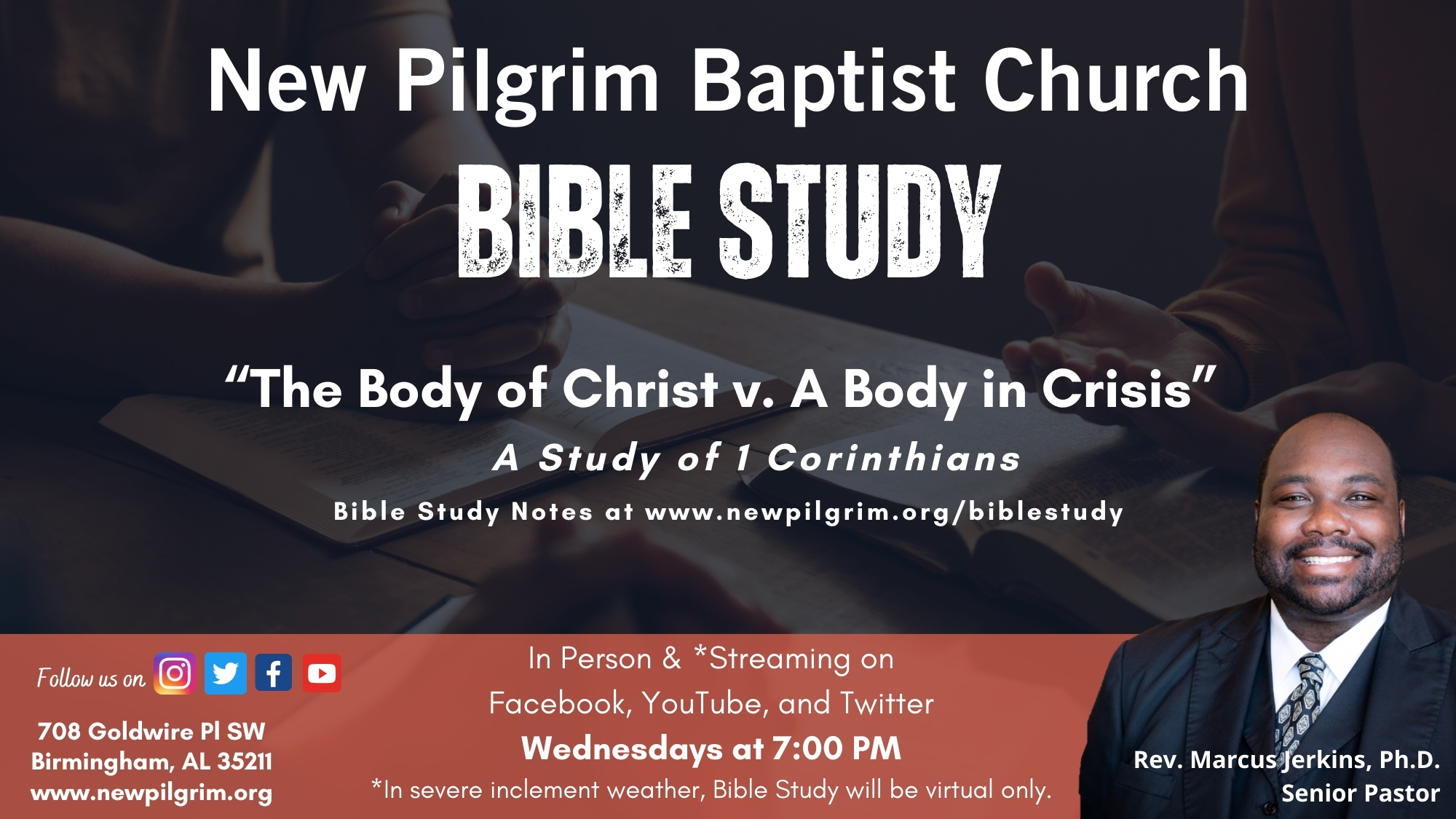 Bible Study is Wednesday Nights at 7 pm